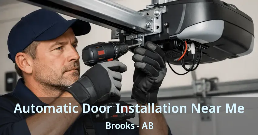 Automatic Door Installation Near Me Brooks - AB