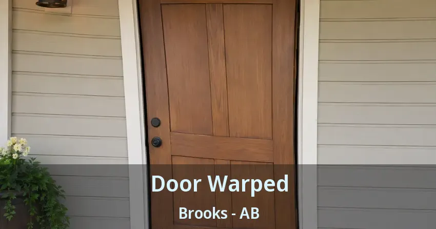Door Warped Brooks - AB