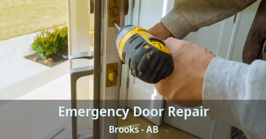 Emergency Door Repair Brooks - AB