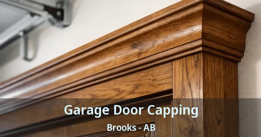 Garage Door Capping Brooks - AB