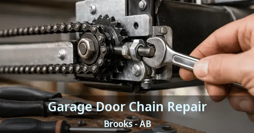 Garage Door Chain Repair Brooks - AB