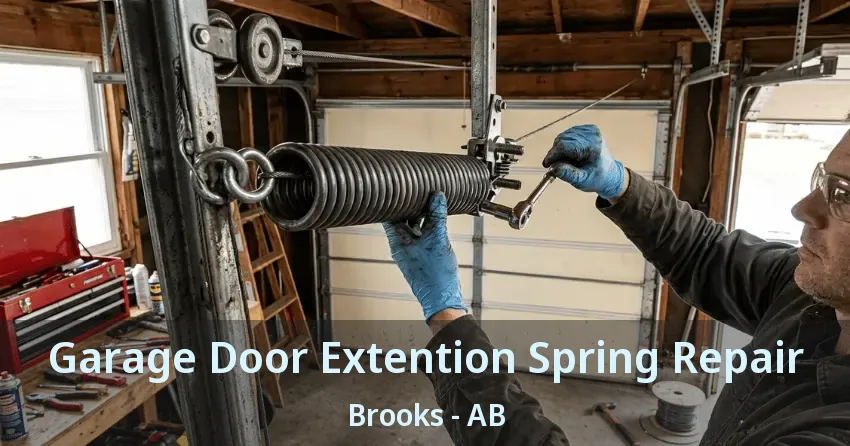 Garage Door Extention Spring Repair Brooks - AB