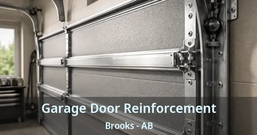 Garage Door Reinforcement Brooks - AB