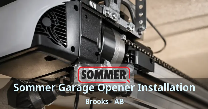 Sommer Garage Opener Installation Brooks - AB