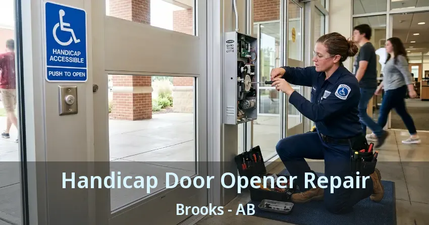 Handicap Door Opener Repair Brooks - AB