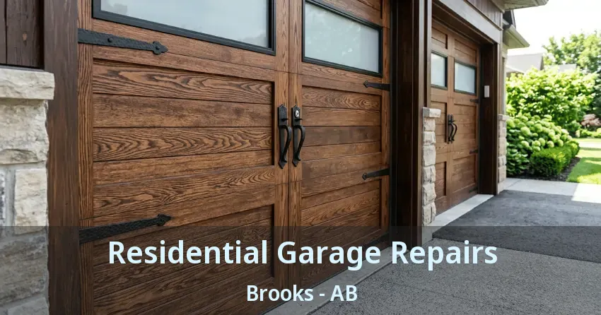 Residential Garage Repairs Brooks - AB Residential Garage Repairs Brooks - AB