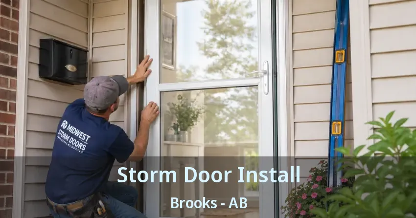 Storm Door Install Brooks - AB