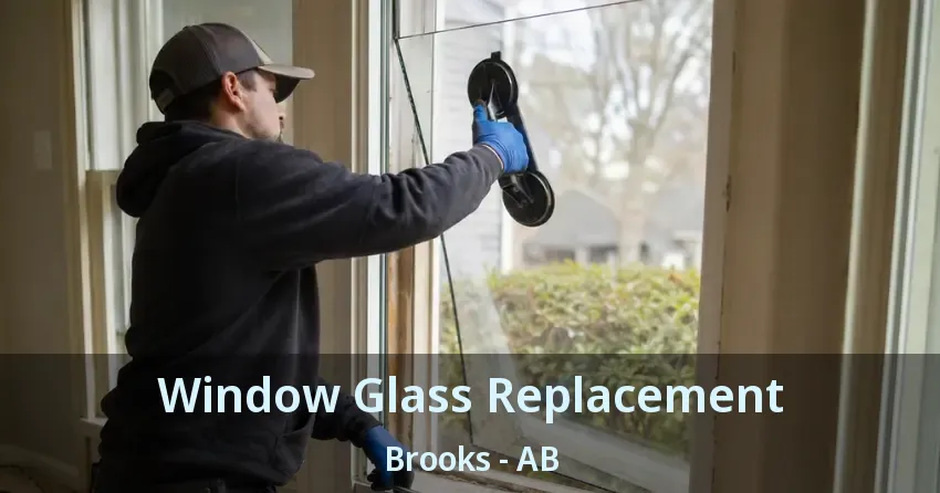 Window Glass Replacement Brooks - AB